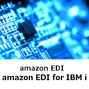 amazon　EDI　amazon EDI for IBM i